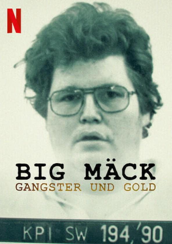 Big Mäck - Gangster und Gold (2023)