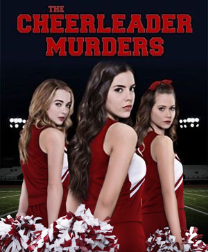 The Cheerleader Murders (2016)