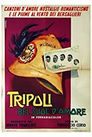 Триполи, прекрасная земля любви (1954)