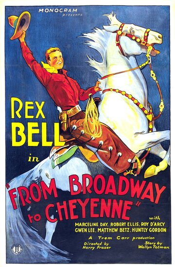 Broadway to Cheyenne (1932)