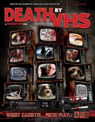 Death by VHS (2013)