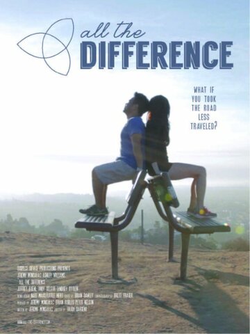 All the Difference (2014)