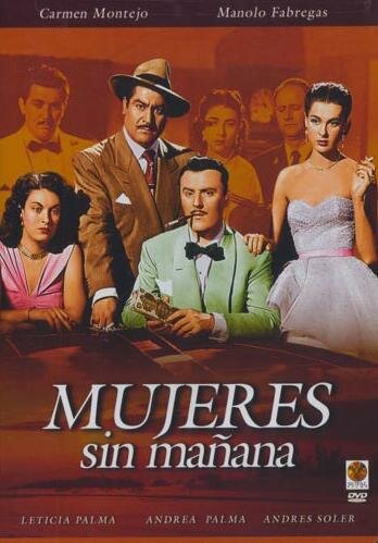 Mujeres sin mañana (1951)