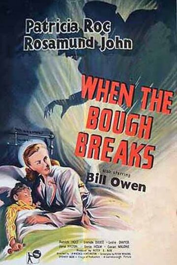 When the Bough Breaks (1947)