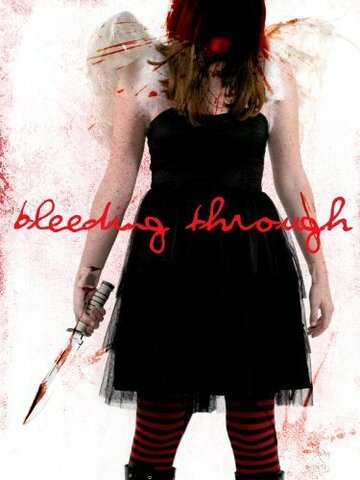 Bleeding Through (2012)