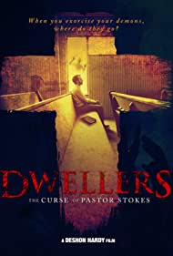 Dwellers: The Curse of Pastor Stokes (2019)